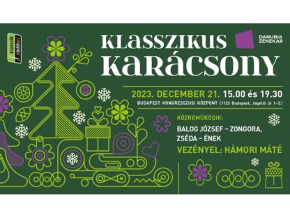 Klasszikus Karácsony 2023 - Danubia Zenekar